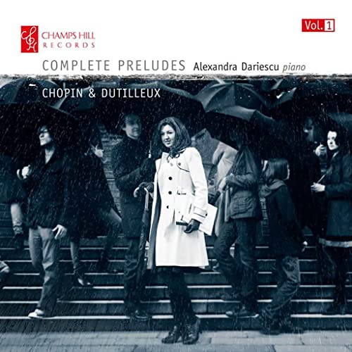 Alexandra Dariescu - Chopin & Dutilleux: Complete Preludes [CD]