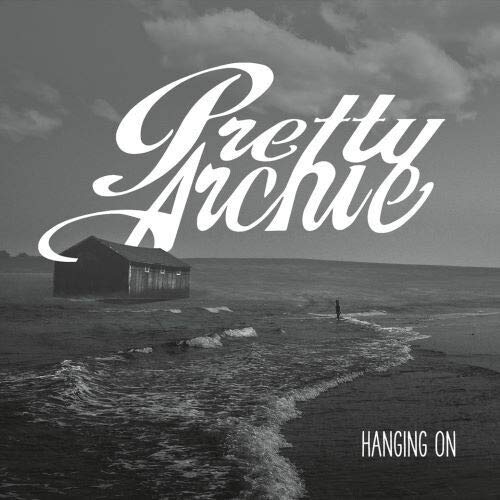 Black and white album cover for Pretty Archie’s “Hanging On” with a coastal scene.