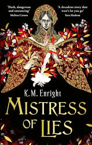Mistress of Lies : the sensual and sinister Sunday Times bestseller!