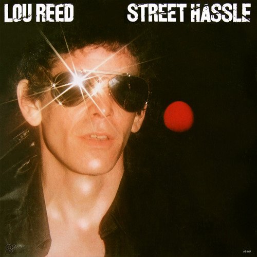 Lou Reed - Street Hassle [VINYL]