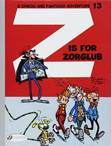 Spirou & Fantasio Vol. 13: Z Is For Zorglub