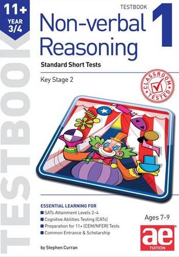 11+ Non-Verbal Reasoning Year 3/4 Testbook 1: Standard Short Tests: No. 1 (11+ Non-Verbal Reasoning Year 3/4 Workbooks for Children)