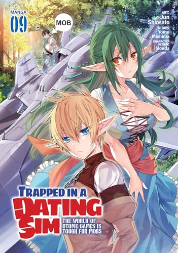 Trapped in a Dating Sim: The World of Otome Games is Tough for Mobs (Manga) Vol. 9 : 9