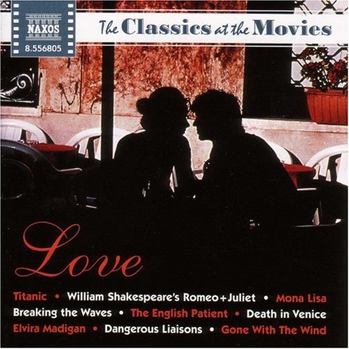 Various Artists - Classics at the Movies-Love [CD]