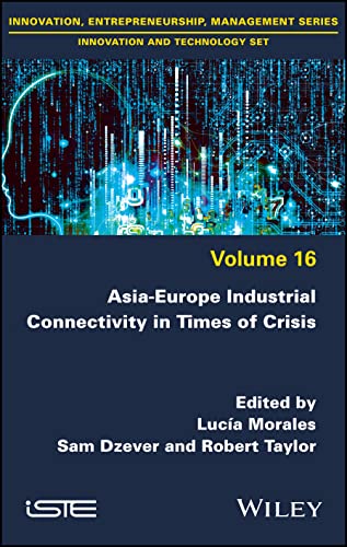 Asia-Europe Industrial Connectivity in Times of Crisis