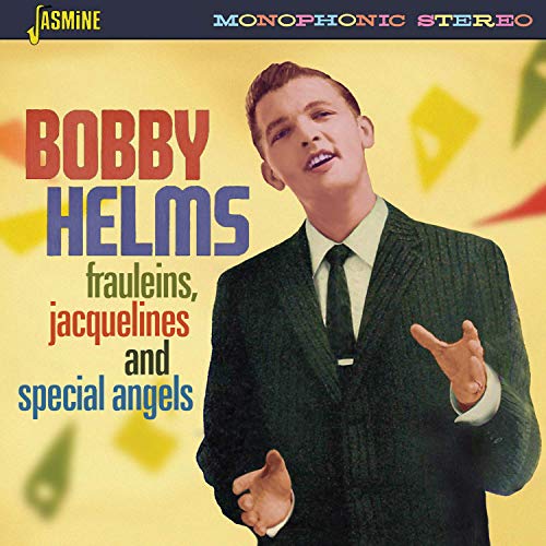 Bobby Helms - Frauleins, Jacquelines and Special Angels [CD]
