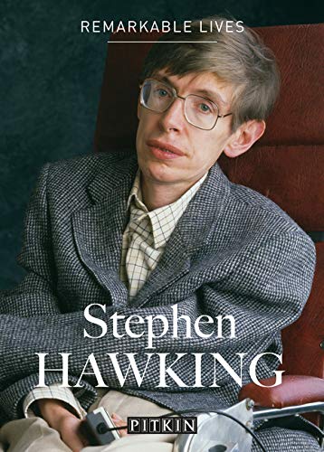 Stephen Hawking: Remarkable Lives (Pitkin Guides Remarkable Lives)