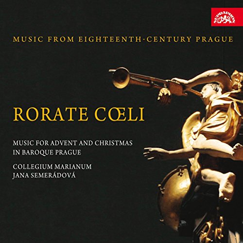 Music From Eighteenth-century - Rorate Coeli - Music for Advent & Christmas in Baroque Prague [CD]