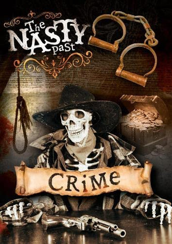 Crime (The Nasty Past)