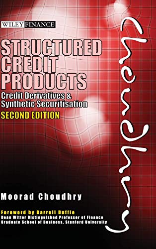 Structured Credit Products: Credit Derivatives and Synthetic Securitisation