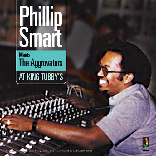 Phillip Smart Meets The Aggrov - at King Tubbys  [VINYL]
