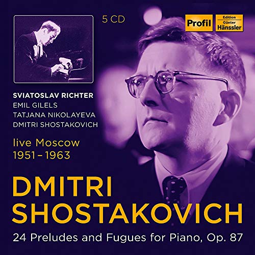 Richter/ Gilels/ Nikolayeva - Dmitri Shostakovich: 24 Preludes And Fugues For Piano. Op. 87 [CD]