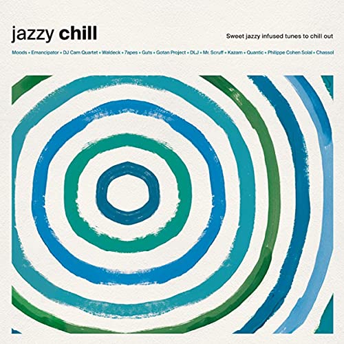 Various Artists - JAZZY CHILL  [VINYL]