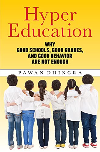 Hyper Education: Why Good Schools