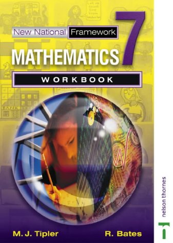 New National Framework Mathematics 7 Core Workbook: With all you need to know for your 2021 assessments (New National Framework Maths)