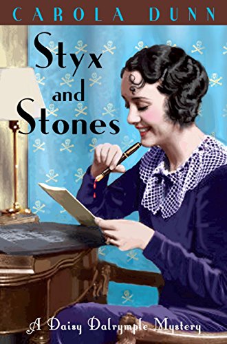 Styx and Stones (A Daisy Dalrymple Mystery Book 7)
