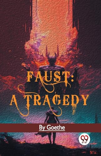 Faust : A Tragedy