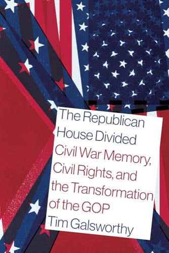 Book cover with American and Confederate flags, title: "The Republican House Divided.