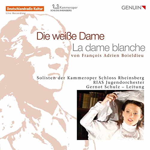 Schulzsolisten Der Kammeroper - LA DAME BLANCHE [CD]