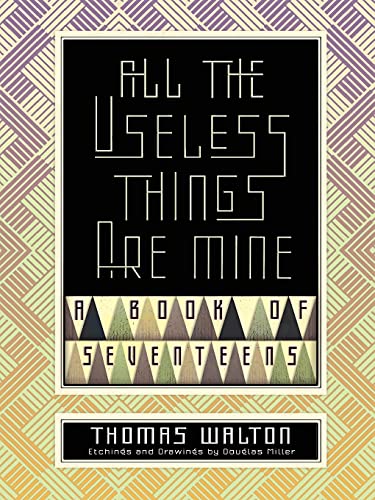 All the Useless Things are Mine