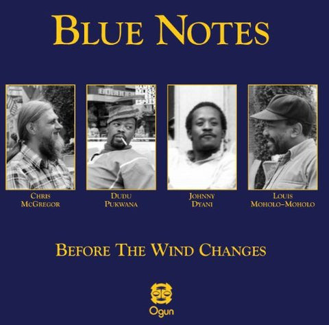 Blue Notes - Before The Wind Changes [CD]