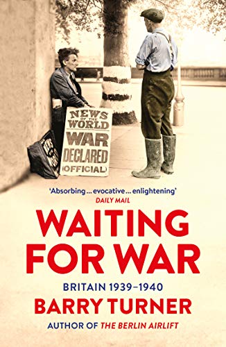 Waiting for War: Britain 1939–1940