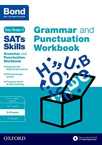 Bond SATs Skills: Grammar and Punctuation Workbook: 9-10 years