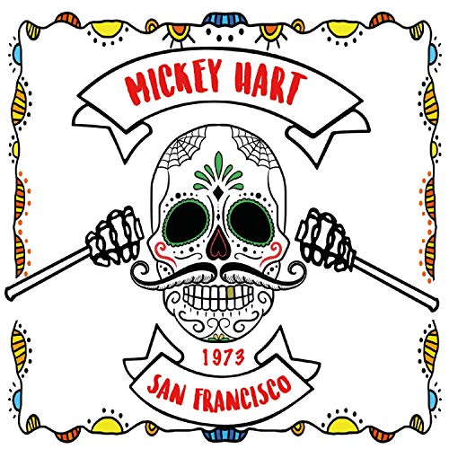 Mickey Hart - San Francisco 1973 [CD]