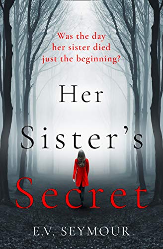Her Sister's Secret: The most gripping, twisty thriller of 2019