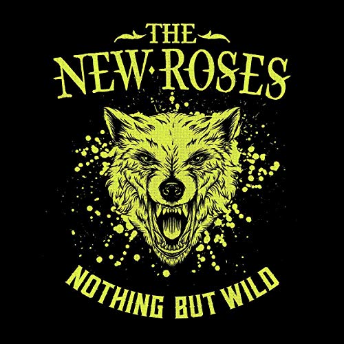 New Roses - Nothing But Wild [VINYL]