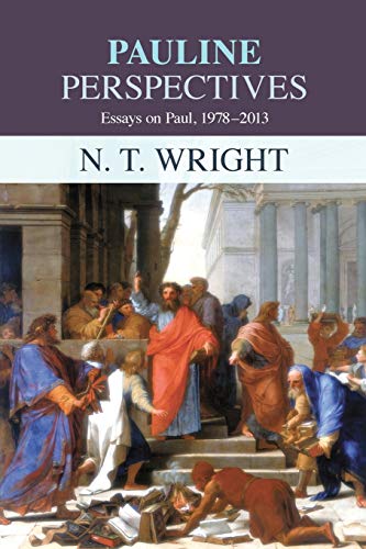 Pauline Perspectives: Essays on Paul 1978-2013