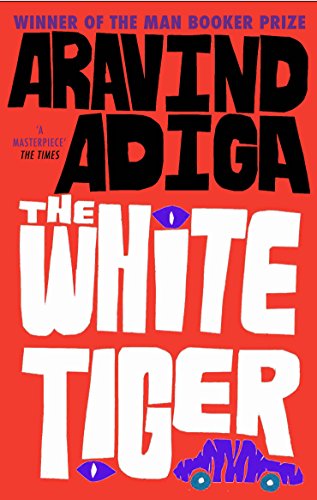 Book cover of The White Tiger by Aravind Adiga with bold text on red background.