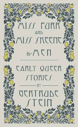 Miss Furr and Miss Skeene and Men : Early Queer Stories
