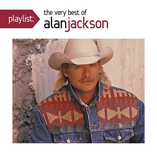 Alan Jackson CD cover featuring the artist in a cowboy hat.