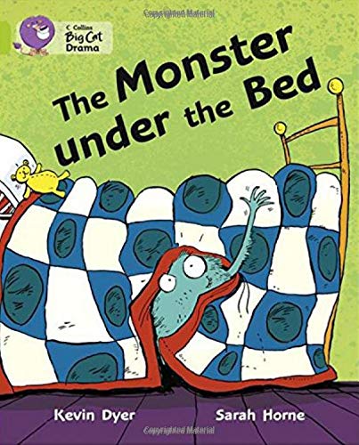 The Monster Under the Bed: Band 11/Lime (Collins Big Cat)