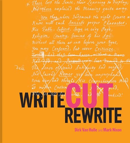 Write Cut Rewrite : The Cutting Room Floor of Modern Literature