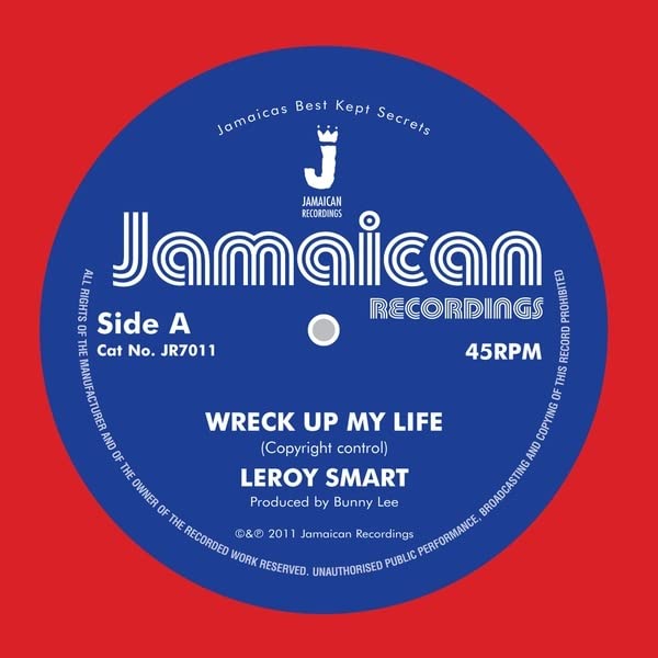 Leroy Smart - Wreck Up My Life / Version [VINYL]
