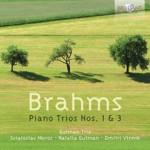 CD cover: green field with trees, text “Brahms Piano Trios Nos. 1 & 3”.