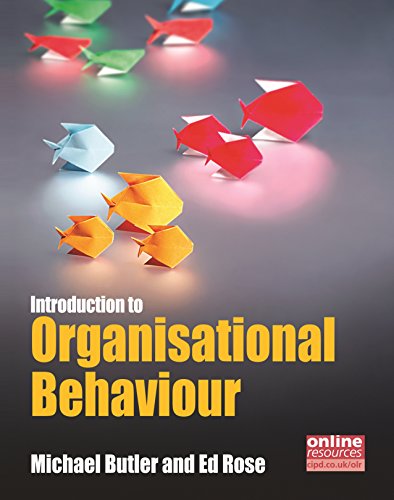 Introduction to Organisational Behaviour (Cipd Publications)