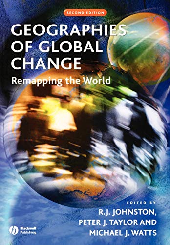 Geographies of Global Change: Remapping the World