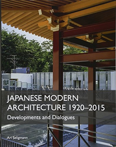 Japanese Modern Architecture 1920-2015: Developments and Dialogues