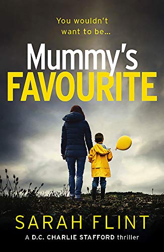 Mummy's Favourite (DC Charlotte Stafford Series): 1