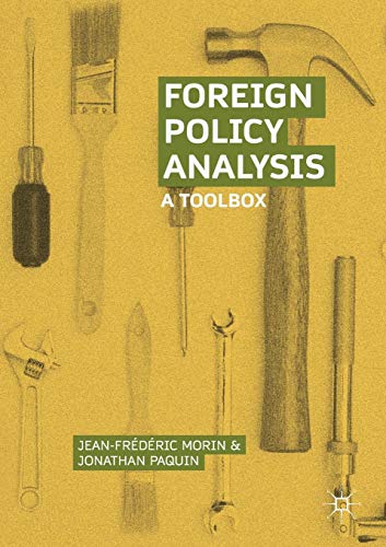 Foreign Policy Analysis : A Toolbox
