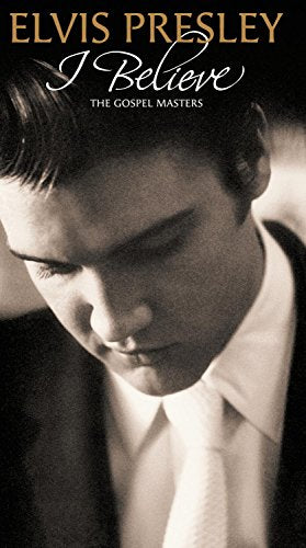 Presley Elvis - I Believe - The Gospel Masters [CD]