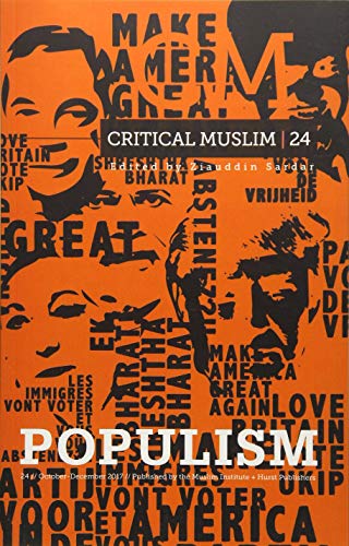 Critical Muslim 24: Populism (Cm 24)