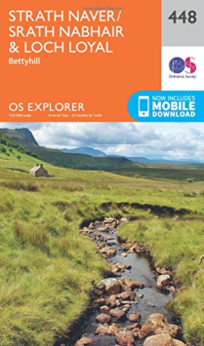 OS Explorer Map (448) Strath Naver / Strath Nabhair and Loch Loyal (OS Explorer Paper Map)