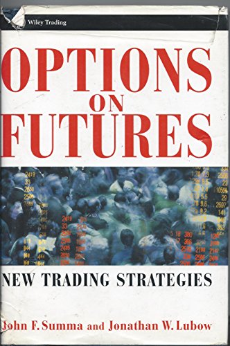 Options on Futures: New Trading Strategies