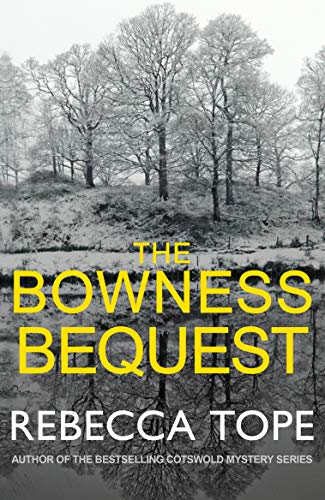 The Bowness Bequest (The Lake District Mysteries)
