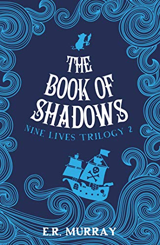 The Book of Shadows (The Nine Lives Trilogy): 2