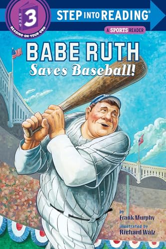 BABE RUTH SAVES BASEBALL